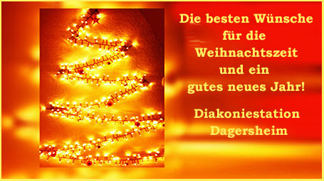 Frohe Weihnachten wünscht Karin Schwämmle und das Team der Diakoniestation Dagersheim